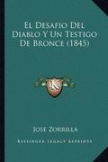 El Desafio del Diablo y un Testigo de Bronce (1845)