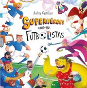 Superhéroes Contra Futbolistas