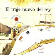 El Traje Nuevo del rey (in Spanish)