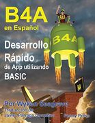 B4a en Espanol: Desarrollo Rapido de app Utilizando Basic