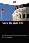 Praxis des États-Unis (en Francés)