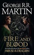 Fire and Blood tv: The Inspiration for Hbo’S House of the Dragon (a Song of ice and Fire) 