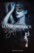 Manic Murder Mysteries (en Inglés)