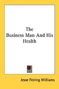 the business man and his health