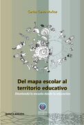 Del Mapa Escolar al Territorio Educativo: 5a Edición
