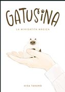 GATUSINA LA MINIGATITA MAGICA (en Castellano)