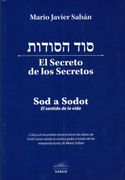EL SECRETO DE LOS SECRETOS . SOD A SODOT