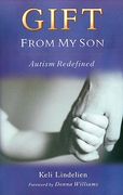 gift from my son: autism redefined (en Inglés)