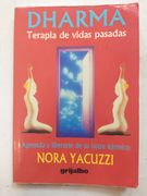 Dharma, Terapia de Vidas Pasadas (in Spanish)