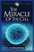 The Miracle of the Cell (en Inglés)