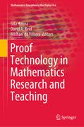 Proof Technology in Mathematics Research and Teaching (en Inglés)