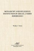 monarchy and religious institution in israel under jeroboam i
