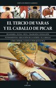 El tercio de varas y el caballo de picar