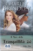Il Mare della Tranquillità 2.0: Libro Due: Invasione (en Italiano)