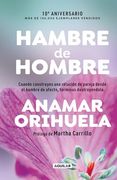 Hambre de Hombre ed. 10° Aniversario