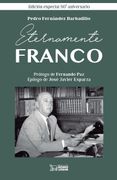 Eternamente Franco: (Edición Especial 50 Aniversario)