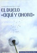 Duelo Aqui y Ahora,El (Observatorio del Duelo)