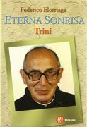 Eterna sonrisa, Trini