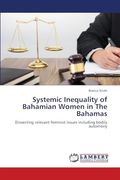 Systemic Inequality of Bahamian Women in the Bahamas