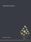 Gathering Ecologies