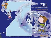 Zel (que en catalán significa Fuerza de Voluntad) (¿Qué sientes?) (in Spanish)