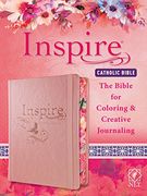 Inspire Catholic Bible Nlt: The Bible for Coloring & Creative Journaling 
