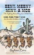 Eeny, Meeny, Miny, and moe the Fighting Armadillos From old el Paso: Nico, Rico, Tico y Kiko los Armadillos Luchadores de el Paso: Bilingual Edition in English and Spanish 