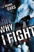 Why I Fight (en Inglés)