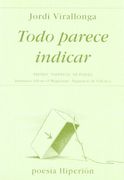 Todo parece indicar (Poesía Hiperión)