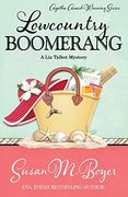 Lowcountry Boomerang: 8 (a liz Talbot Mystery) (en Inglés)