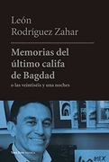 Memorias del Último Califa de Bagdad [Próxima Aparición]