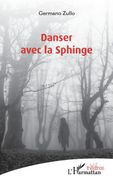 Danser avec la Sphinge (en Francés)