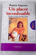 Un Placer Inconfesable
