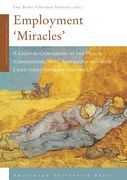 Employment 'Miracles': A Critical Comparison of the Dutch, Scandinavian, Swiss, Australian and Irish Cases Versus Germany and the Us (en Inglés)