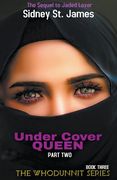 Under Cover Queen - Sequel to Jaded Lover (en Inglés)