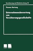 Unternehmensbewertung von Versicherungsgesellschaften (Versicherung und Risikoforschung) (German Edition)