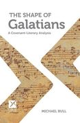 The Shape of Galatians: A Covenant-Literary Analysis