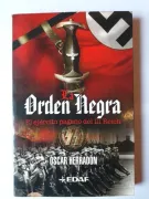 La Orden Negra: El Ejercito Pagano del iii Reich (in Spanish)