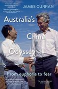 Australia's China Odyssey: From Euphoria to Fear (en Inglés)