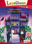 Leselöwen 1. Klasse - Willkommen im Spukschloss! (Großbuchstabenausgabe): Mit Leselernschrift Abezeh - Erstlesebuch für Kinder ab 6 Jahren (en Alemán)