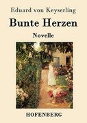 Bunte Herzen: Novelle (en Alemán)