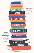 Twenty-One Truths About Love (en Inglés)