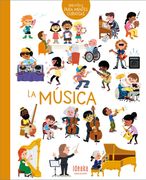 La Musica (Biblioteca Para Mentes Curiosas)
