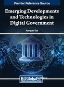 Emerging Developments and Technologies in Digital Government (en Inglés)