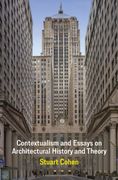 Contextualism and Essays on Architectural History and Theory