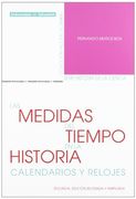 Las Medidas del Tiempo en la Historia Calendarios y Relojes 2ª ed
