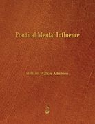 Practical Mental Influence (en Inglés)