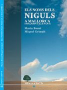 Els Noms Dels Niguls a Mallorca (Migjorn i Llevant) (en Catalán)
