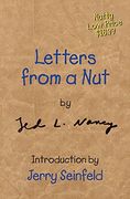 Letters from a Nut (en Inglés)