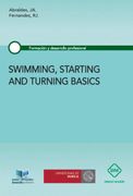 Swimming, Starting and Turning Basics (en Inglés)